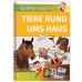 Tiere rund ums Haus